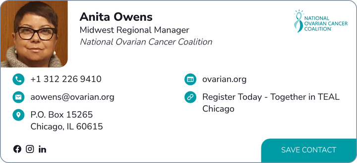 This is Anita Owens's card. Their email is midwestregion@ovarian.org.