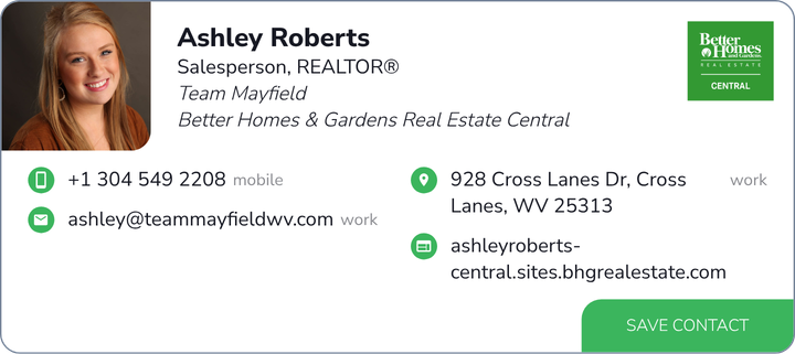 This is Ashley Roberts's card. Their email is ashley@teammayfieldwv.com. Their phone number is +1 304 549 2208.