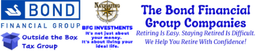 The Bond Financial Group Companies (BFG), BFG Investments, BFG Insurance Solutions, Outside the Box Tax Group (OTB Tax Group), and Bond Sales Academy