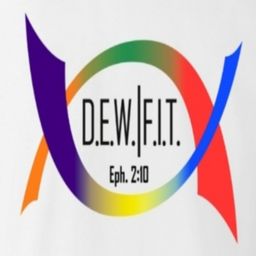 D.E.W.|F.I.T. "You DO Fit"
