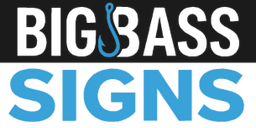 Big Bass Signs